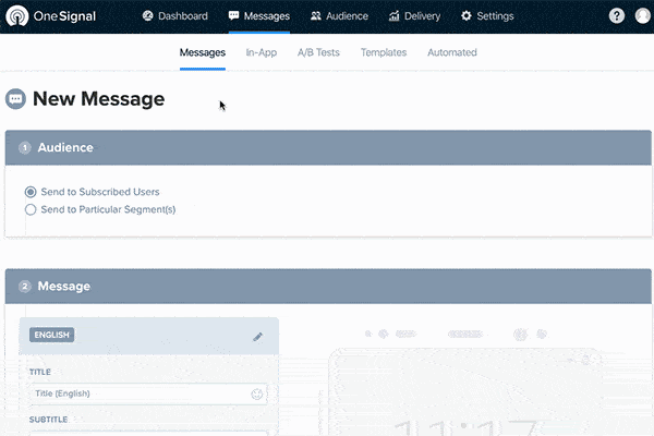 A visual depiction of the OneSignal’s updated message screen, enabling users to effortlessly create and send messages.